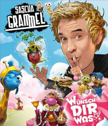 Sascha Grammel - Wünsch dir was