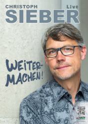 Christoph Sieber - Weitermachen!
